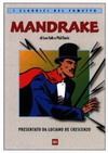 Questo volume del 1999 della collana "I Classici del Fumetto" Rizzoli contiene la storia  "Mandrake contro il Cobra"