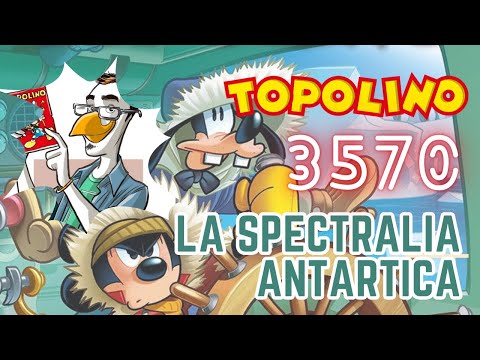Topolino 3570: la spectralia antartica